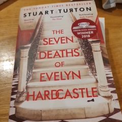 The Seven Deaths Of Evelyn Hardcastle Stuart Turton In Very Good Condition From Pet Smoke Free Home