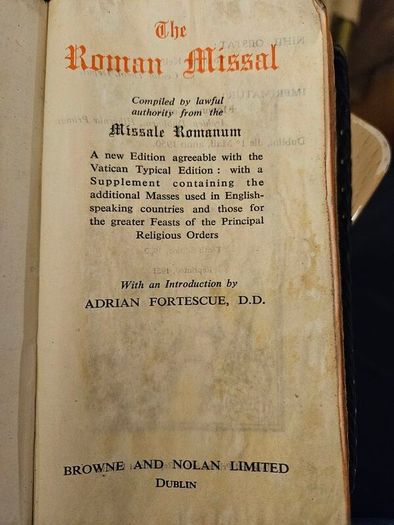The Roman Missal published by Browne and Nolan Limited in Dublin. 1950 EDITION IN GOOD CONDITION.  SEE PHOTOS FOR SAME.
