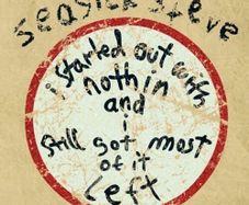 Seasick Steve. I Started Out With Nothin' And I Still Got Most Of It Left. CD. Free Postage!