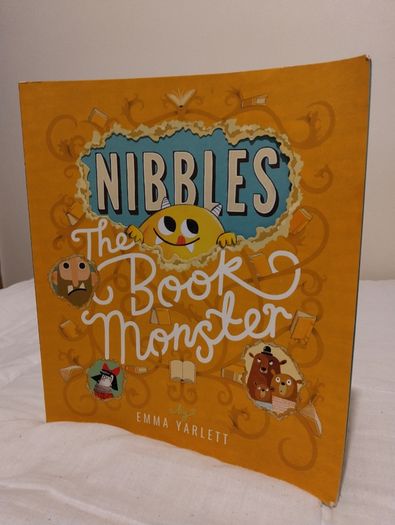 Nibbles The Book Monster By Emma Yarlett