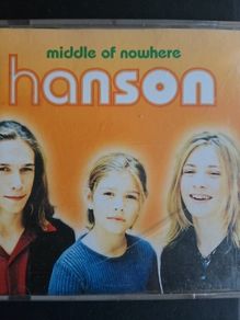 Hanson - Middle Of Nowhere.