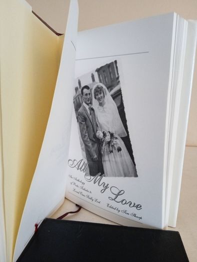 All My Love: An Anthology of Poetic Tributes to Loved Ones Sadly Lost Edited by Tim Sharpe (GT996)