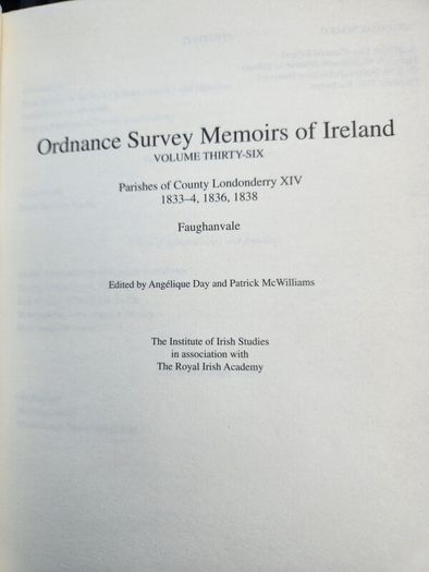 Parishes Of Of Co Derry X1v 1833-4,1836,2838. Ordinance Survey Of Memoirs Of Ireland.  First Edition Paperback In Good Condition.