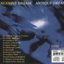 TANGERINE DREAM  |  Antique Dream    (Classics Edition) Image 2