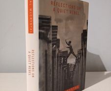Reflections on a Quiet Rebel by Cal McCrystal