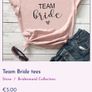 "Team Bride" t-shirts Image 4