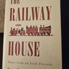 The Railway House.  Tales From An Irish Fireside.  By Barry Kennerk. First Edition Hardback With Dustjacket In Good Condition.  See Photos For Same.