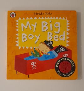 Pirate Pete my Big Boy Bed book