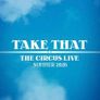 Take That The Circus Tour. Image 2