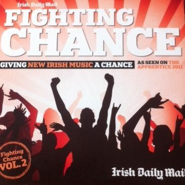 Fighting Chance Vol 2 CD New Irish Music 2011