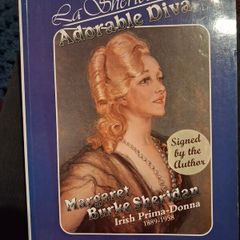 Margaret Burke Sheridan / Irish Pima- Donna / Anne Chambers / signed/ 1st. Ed. / 1989