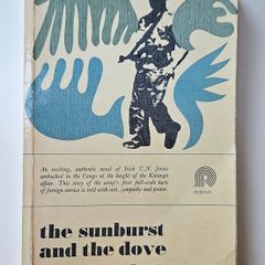 The Sunburst and the Dove - Eamon Francis - Irish Military Related Book - Irish UN Forces Related Book
