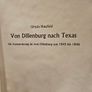 Von Dillenburg Na H Texas By  Ursula Hatzfeld. Die Auswanderung Im Amt Dillenburg Von 1845 Bis 1846. First Edition Hardback In Good Condition.  See Photos For Same. Image 4