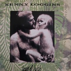 Kenny Loggins - Leap Of Faith.