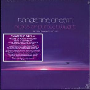 TANGERINE DREAM  |  Pilots Of Purple Twilight