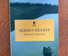 Seamus Heaney - Death of a Naturalist