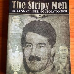Sport book: The Stripy Men.Kilkenny's Hurling Story To 2008'