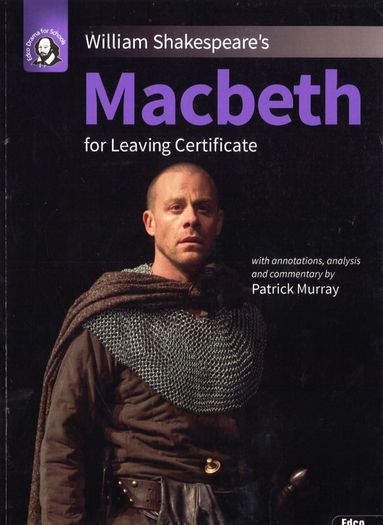Macbeth - Leaving Certificate English