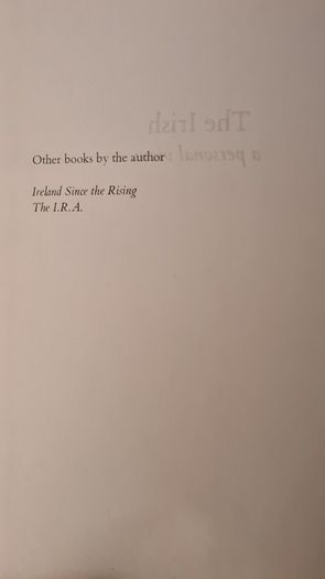 The Irish. A Personal View. By Tim Pat Coogan. First Edition Hardback Complete With Dustjacket In Very Good Condition. 32.