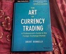 The Art of Currency Trading - Brent Donnelly - brand new and immaculate