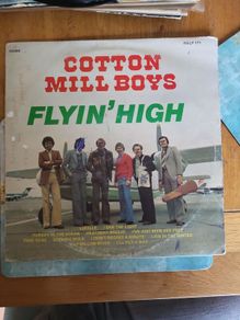 Cotton Mill Boys Flyin High Vinyl LP
