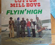 Cotton Mill Boys Flyin High Vinyl LP