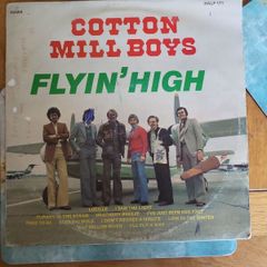 Cotton Mill Boys Flyin High Vinyl LP