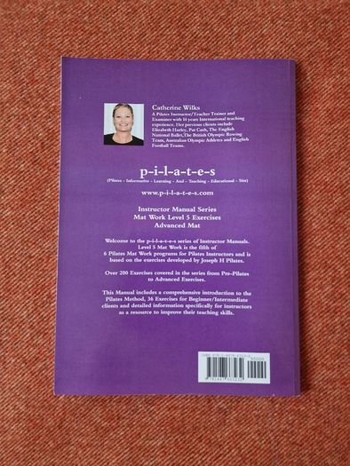Pilates Instructor Manual Mat Work Level 5 Advanced by Catherine Wilks