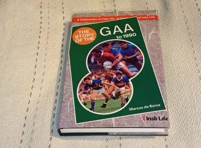 The Story of the Gaa to 1990 Gaa book For Sale Here