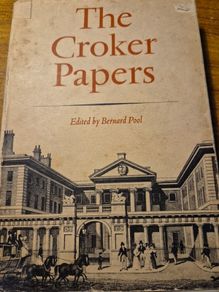 1967. The Croker Papers. Hardcover. Bernard Pool