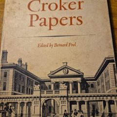 1967. The Croker Papers. Hardcover. Bernard Pool