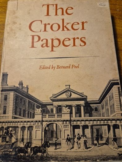 1967. The Croker Papers. Hardcover. Bernard Pool