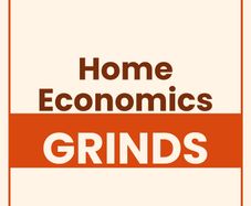 Home Economics Grinds