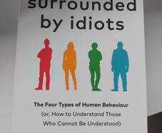 Surrounded by idiots