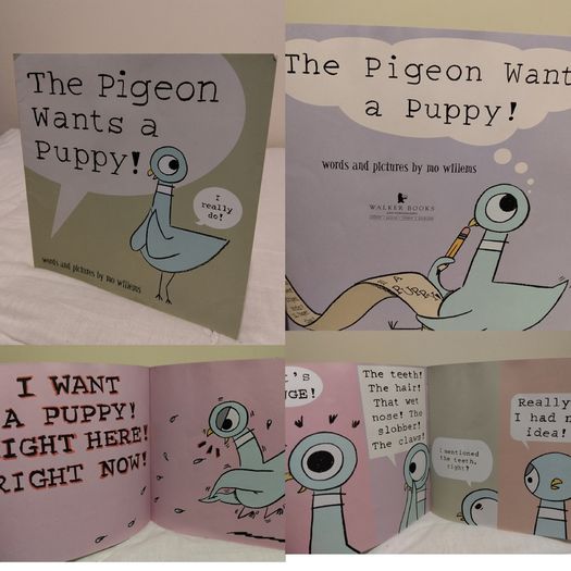 The Pigeon Wants A Puppy By Mo Willems