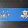 Ryder Cup Memorabilia - Practice Area Sign Shane Lowry Image 2