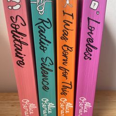 Alice Oseman books Solitaire, Radio Silence, Loveless and I was Born for this