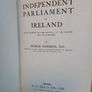 The Last Independent Parliament of Ireland: With Account of the Survival of the Nation and Its Lifework by George Sigerson (CP123) Image 2