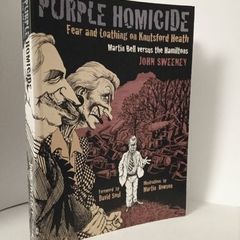 Purple Homicide; Fear and Loathing on Knutsfort Heath by John Sweeney (Signed by the Authors) (HQ373)