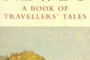 A Book of Travellers' Tales - Eric Newby