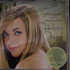 Prelude: The Best of Charlotte Church CD