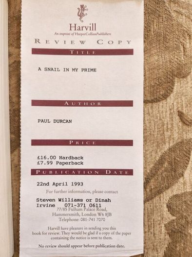 A. Snail In My Prime. By Paul Durcan. New And Selected Poems.  First Edition Review Copy Paperback In Good Condition.