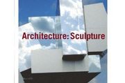 Architecture Sculpture / Werner Sewing (hb)