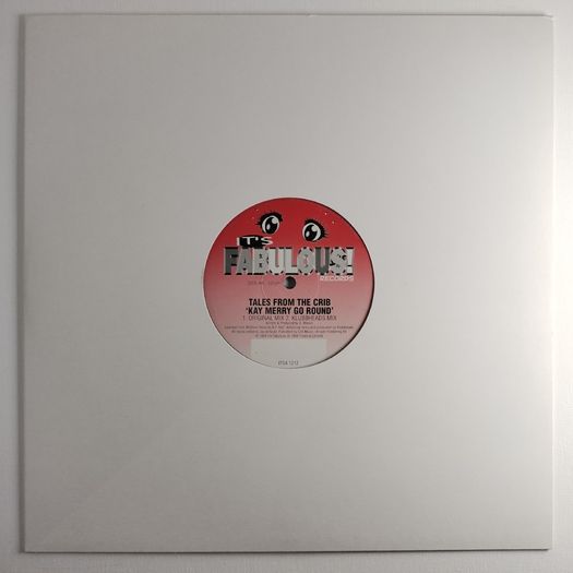 Tales From The Crib - Kay Merry-Go-Round - It's Fabulous Records - AUBURN Hard HOUSE Belter!
