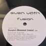 Sven Vath - Fusion / Scorpio's Movement - 2 x 12" Promo Single - Includes Fila Brazillia Mixes - 1998 Virgin Records Image 2