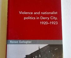 Violence and nationalist politics in Derry City 1920-1923 Ireland Irish history