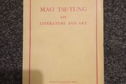 MAO TSE TUNG on literature and art