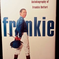 2004. Frankie. The Autobiography Of Frankie Dettori.