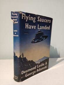 Flying Saucers Have Landed by Desmond Leslie & George Adamski 1953 Edition