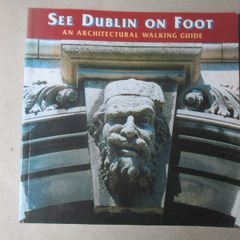 Dublin, An Architectural Walking Guide